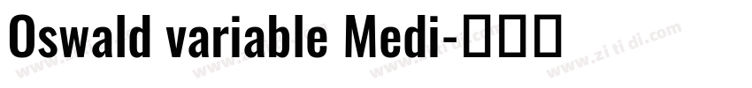 Oswald variable Medi字体转换